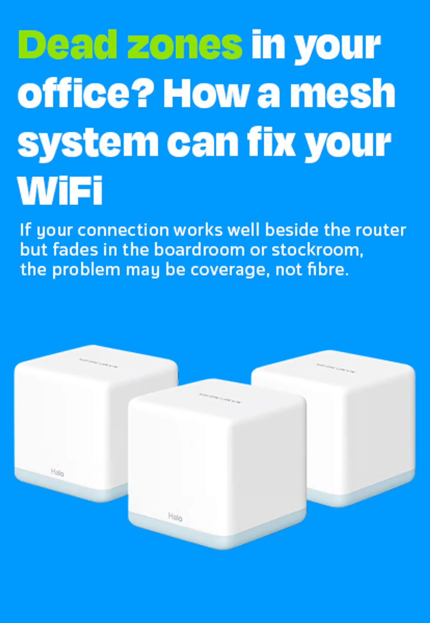 Mesh WiFi units improving coverage across a small business office