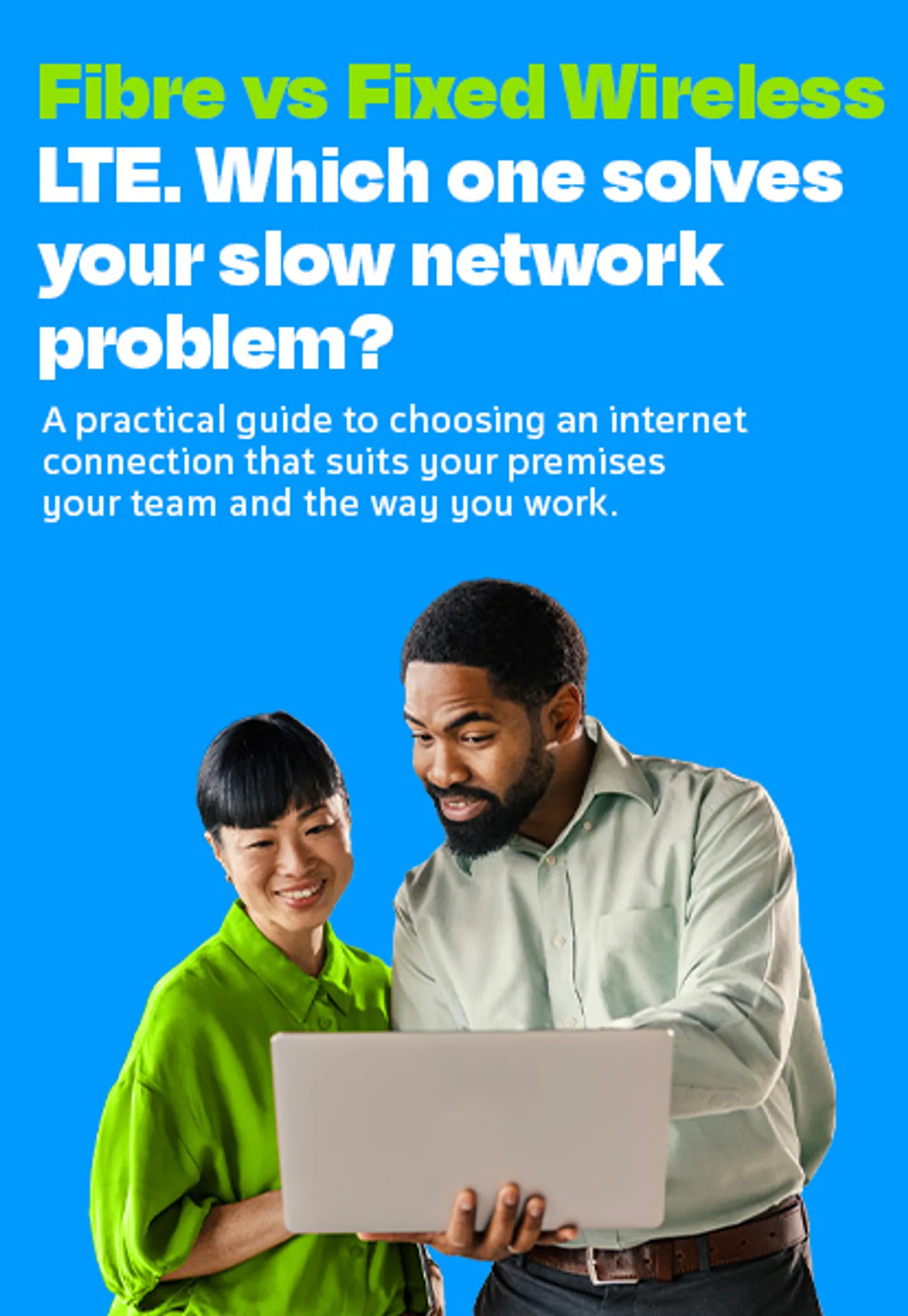 Fibre vs Fixed Wireless LTE comparison for small business internet